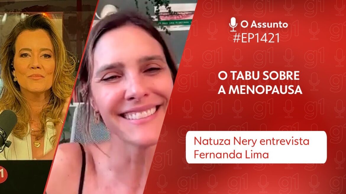 o-assunto-#1421:-menopausa-–-e-preciso-falar-sobre-ela