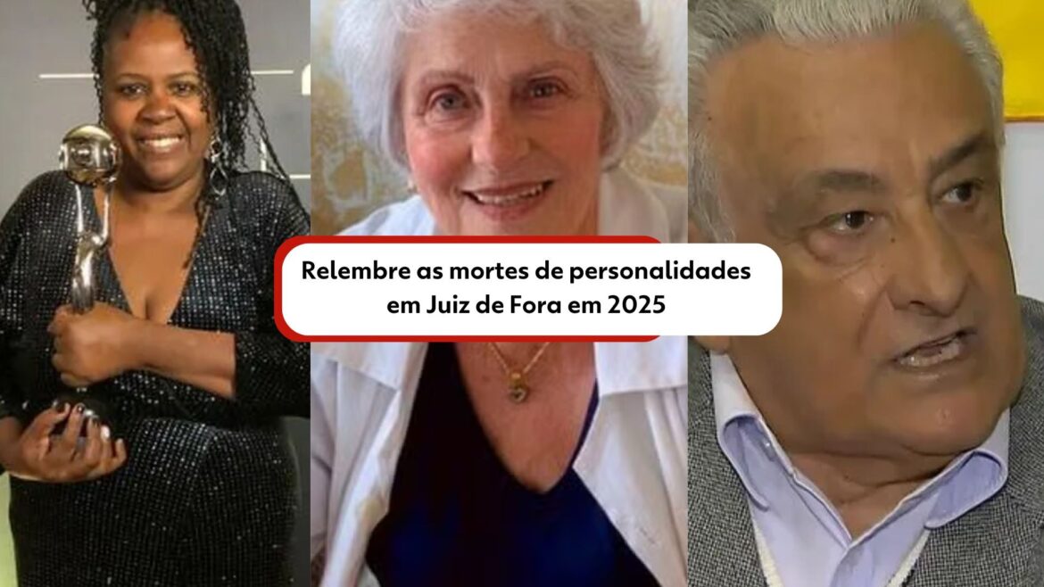 eles-nos-deixaram-em-2025:-vejas-as-mortes-que-marcaram-juiz-de-fora